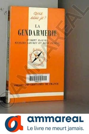Seller image for La Gendarmerie for sale by Ammareal