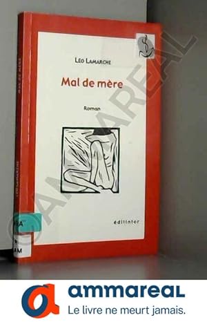 Seller image for Mal de mre for sale by Ammareal