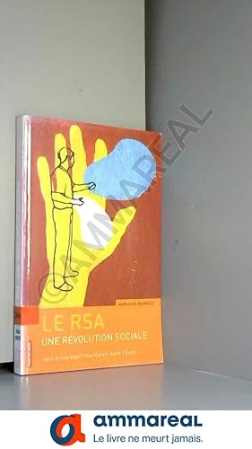 Seller image for Le RSA : une rvolution sociale : Rcit d'une exprimentation dans l'Eure for sale by Ammareal