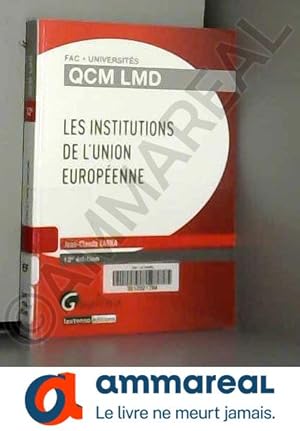 Image du vendeur pour QCM LMD- Les institutions de l'union europenne, mis en vente par Ammareal