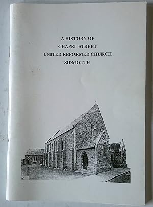 A History of Chapel Street United Reformed Church Sidmouth