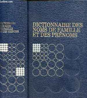 Imagen del vendedor de Dictionnaire des noms de famille et des prnoms. a la venta por Le-Livre