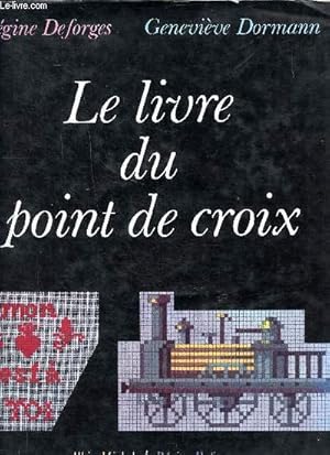 Immagine del venditore per Le livre du point de croix venduto da Le-Livre