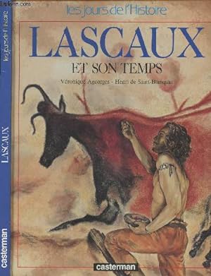 Image du vendeur pour Lascaux et son temps - "Les jours de l'histoire" mis en vente par Le-Livre