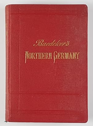 Northern Germany as far as the Bavarian and Austrian Frontiers.