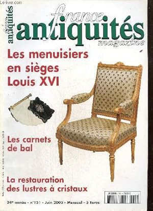 Image du vendeur pour France Antiquits, n151 (juin 2003) : mis en vente par Le-Livre