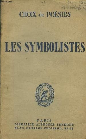 Seller image for Les symbolistes for sale by Le-Livre