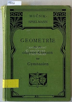 Seller image for Mocniks Lehrbuch der Geometrie fr die oberen Klassen der Gymnasien. for sale by Antiquariat hinter der Stadtmauer