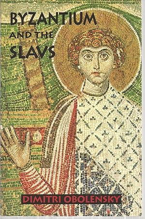 Seller image for Byzantium and the Slavs for sale by The Book Junction