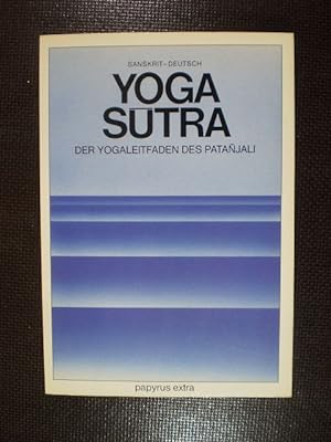Yoga-Sutra. Der Yoga-Leitfaden des Patanjali. Sanskrit-Deutsch