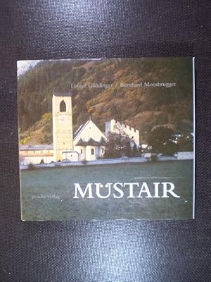 Müstair. Das Kloster St. Johann in Müstair