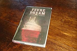 Seller image for Fevre Dream (signed first printing) Fever Dream (a steampunk O.G.) for sale by Medium Rare Books