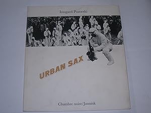 Seller image for Urban Sax. Texte de Daniel Caux, Gerald Arnaud for sale by Der-Philo-soph