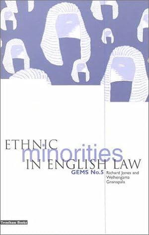 Bild des Verkufers fr Ethnic Minorities in English Law (GEMS) zum Verkauf von WeBuyBooks