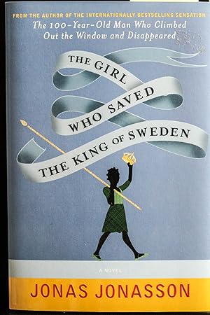 Seller image for The Girl Who Saved The King Of Sweden for sale by Mad Hatter Bookstore