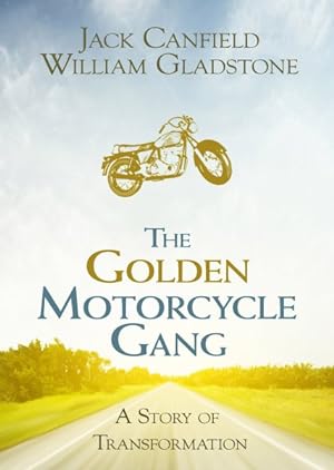 Seller image for Golden Motorcycle Gang : A Story of Transformation for sale by GreatBookPrices