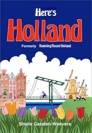 Bild des Verkufers fr Here's Holland zum Verkauf von WeBuyBooks