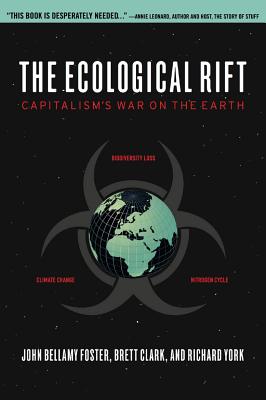 Seller image for The Ecological Rift: Capitalism's War on the Earth (Paperback or Softback) for sale by BargainBookStores