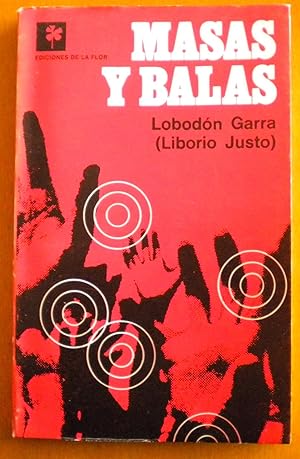 Imagen del vendedor de Masas y balas a la venta por Libreria Ninon