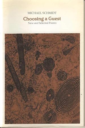 Seller image for Choosing a Guest. New and Selected Poems for sale by Joy Norfolk, Deez Books