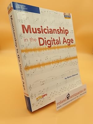 Bild des Verkufers fr Musicianship in the Digital Age with CD-ROM zum Verkauf von Roland Antiquariat UG haftungsbeschrnkt