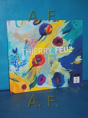 Imagen del vendedor de Thierry Feuz - Rausch a la venta por Antiquarische Fundgrube e.U.