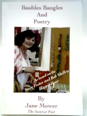 Imagen del vendedor de Baubles Bangles and Poetry: The Sunrise Poet a la venta por World of Rare Books