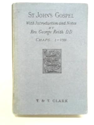 Imagen del vendedor de The Gospel According To St John a la venta por World of Rare Books