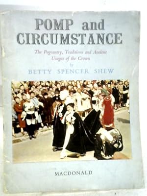 Seller image for Pomp and Circumstance for sale by World of Rare Books