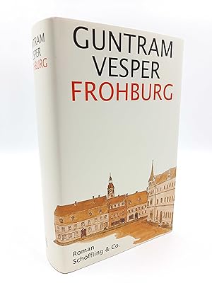 Bild des Verkufers fr Frohburg Roman zum Verkauf von Antiquariat Smock