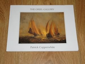 The Oriel Gallery Invites to a Private View of Paintings By Patrick Copperwhite on Thursday, 25th...