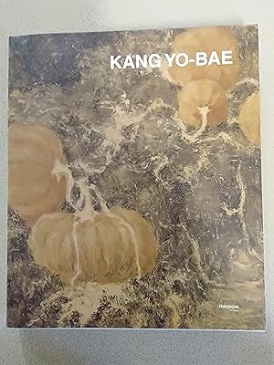 Seller image for KANG YO-BAE for sale by Rons Bookshop (Canberra, Australia)