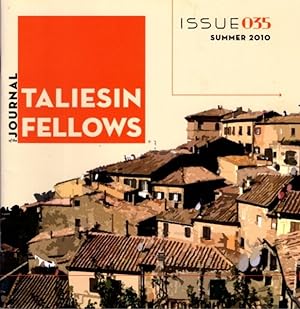 Seller image for JOURNAL OF THE TALIESIN FELLOWS: 035, SPRING 2010 for sale by By The Way Books