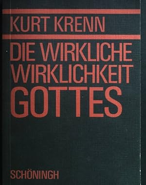 Bild des Verkufers fr Die wirkliche Wirklichkeit Gottes : Gott in d. Sprache heutiger Probleme. Abhandlungen zur Philosophie, Psychologie, Soziologie der Religion und kumenik ; H. 30 zum Verkauf von books4less (Versandantiquariat Petra Gros GmbH & Co. KG)