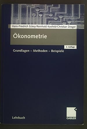 Bild des Verkufers fr konometrie : Grundlagen - Methoden - Beispiele. zum Verkauf von books4less (Versandantiquariat Petra Gros GmbH & Co. KG)