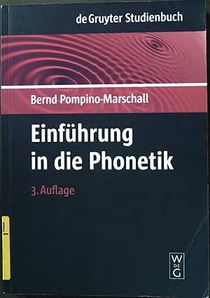 Bild des Verkufers fr Einfhrung in die Phonetik. De-Gruyter-Studienbuch. zum Verkauf von books4less (Versandantiquariat Petra Gros GmbH & Co. KG)