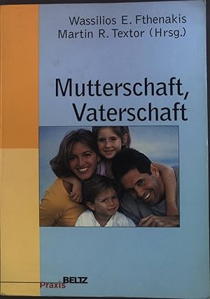 Bild des Verkufers fr Mutterschaft, Vaterschaft. Das Jahrbuch der Frhpdagogik und Kindheitsforschung Band 4. zum Verkauf von books4less (Versandantiquariat Petra Gros GmbH & Co. KG)