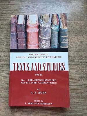 Seller image for The Athanasian Creed and its Early Commentaries Texts and Studies: Contributions to Biblical and Patristic Literature Vol 4 No 1) for sale by Peter & Rachel Reynolds