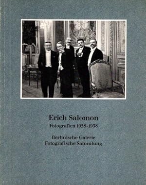 Erich Salomon : Fotografie 1928 - 1938; Berlinische Galerie - Fotograf. Sammlung // Goethe Instit...