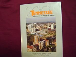 Bild des Verkufers fr Tennessee. A Celebration of 200 Years of the University. zum Verkauf von BookMine