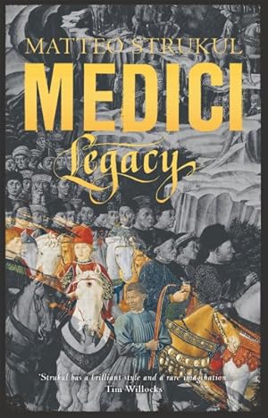 Image du vendeur pour Medici : Legacy mis en vente par GreatBookPricesUK