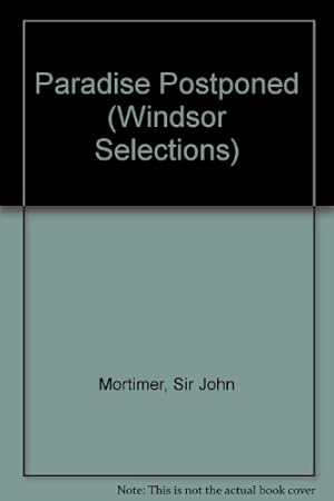 Imagen del vendedor de Paradise Postponed (Windsor Selections S.) a la venta por WeBuyBooks