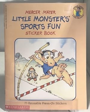 Seller image for Little Monster's Sports Fun Sticker Book 75 Reusable Press-On Stickers for sale by S. Howlett-West Books (Member ABAA)