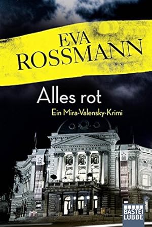 Image du vendeur pour Alles rot: Ein Mira-Valensky-Krimi mis en vente par Gabis Bcherlager