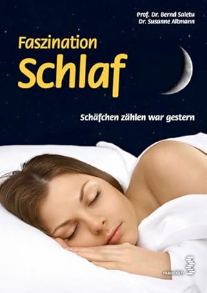 Imagen del vendedor de Faszination Schlaf Schfchen zhlen war gestern a la venta por Antiquariat Mander Quell