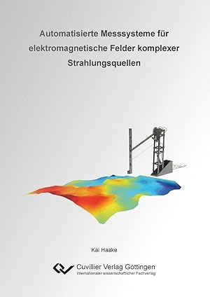 Seller image for Automatisierte Messsysteme fr elektromagnetische Felder komplexer Strahlungsquellen for sale by moluna