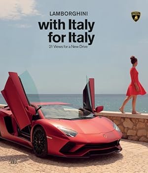 Imagen del vendedor de Lamborghini With Italy for Italy : 21 Views for a New Drive a la venta por GreatBookPrices