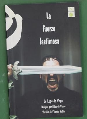 Image du vendeur pour La fuerza lastimosa mis en vente par Librera Alonso Quijano