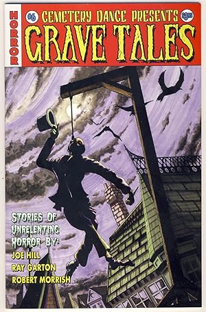 Seller image for CEMETERY DANCE PRESENTS GRAVE TALES #6 for sale by Gene Zombolas