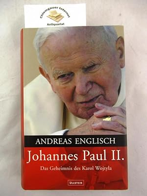 Bild des Verkufers fr Johannes Paul II. : das Geheimnis des Karol Wojtyla. zum Verkauf von Chiemgauer Internet Antiquariat GbR